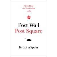 Los mejores  - Post Wall- Post Square: Rebuilding the World after 1989